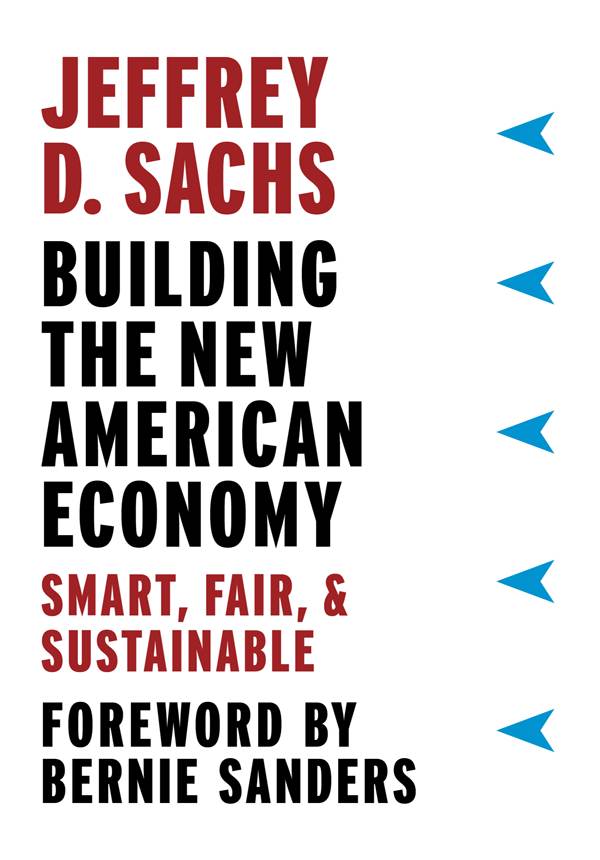 Building the New American Economy: Smart, Fair, & Sustainable