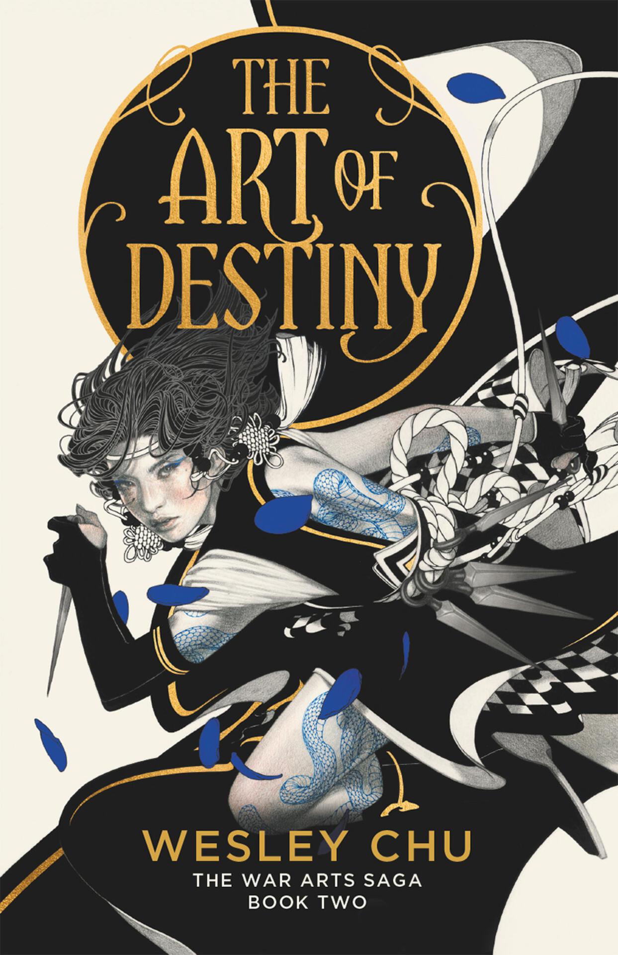 The Art of Destiny (War Arts Saga)