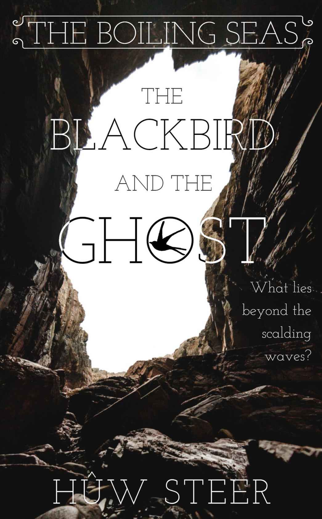 The Blackbird And The Ghost: The Boiling Seas